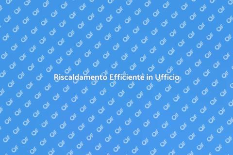Termoconvettore per Uffici Confortevoli