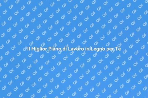 Piano di Lavoro in Legno: Eleganza e Funzionalità