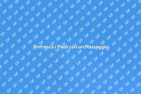Massaggio Antistress per i Piedi