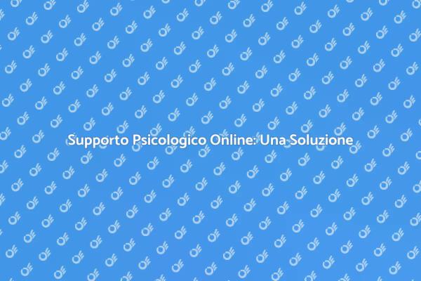 Migliora la Tua Salute Mentale Online