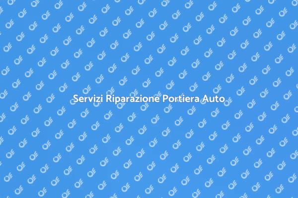 Riparazione Portiera Auto: Scopri di Più