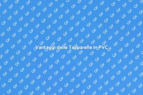 Tapparelle in PVC: Vantaggi e Installazione