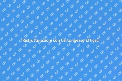 Cartongesso: Ristrutturazioni e Design