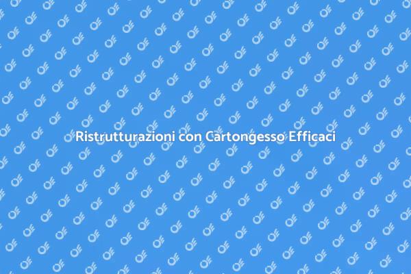Cartongesso per Ristrutturazioni Moderni