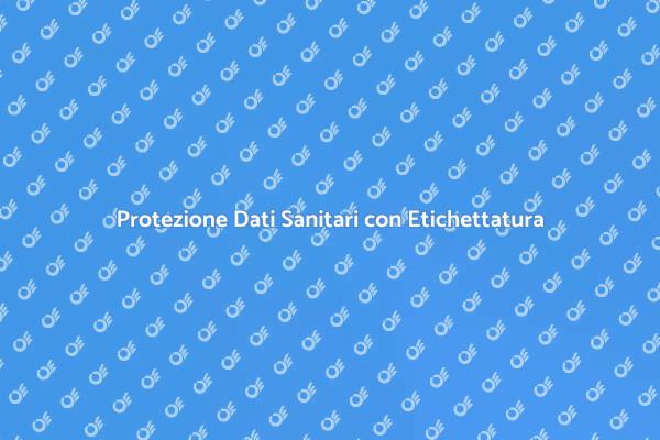 Protezione Innovativa per Dati Sanitari