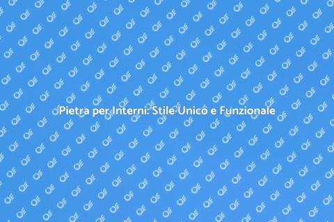 Rivestimento in Pietra per Interni