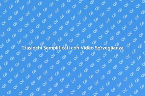 Servizio Imballaggio con Video Sorveglianza