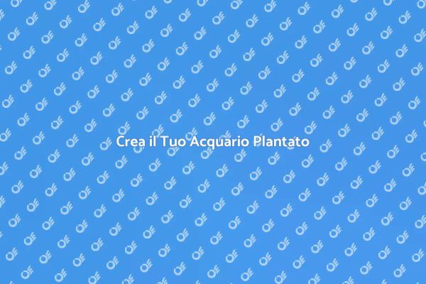 L’arte dell'Acquario Plantato