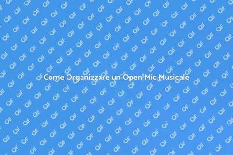 Organizzare Serata Open Mic Musicisti