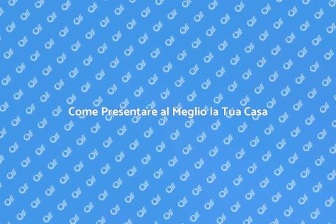 Preparare Casa per Vendita Efficace