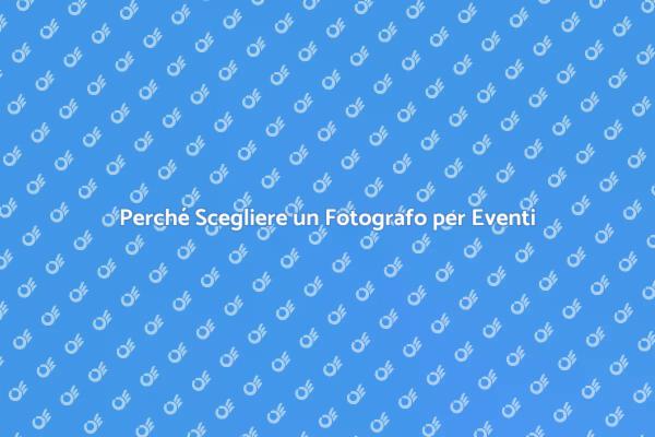 Fotografia Professionale per Eventi