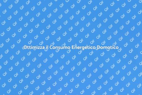 Controllo Consumo Energetico Domotico