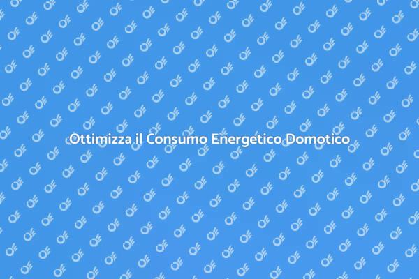 Efficienza Energetica con Domotica