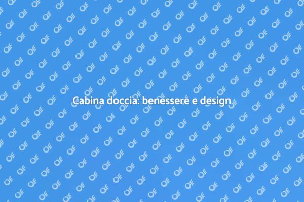 Trasforma il tuo bagno con una doccia