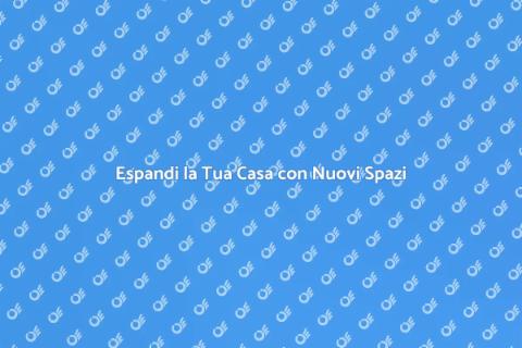 Aggiungere Spazio in Casa: Idee Utili