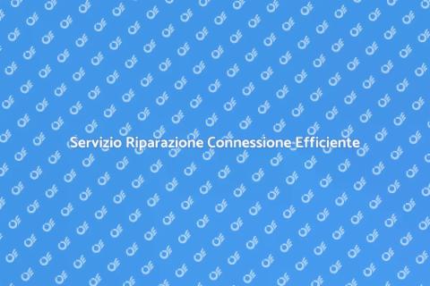 Riparazione Problemi di Connessione