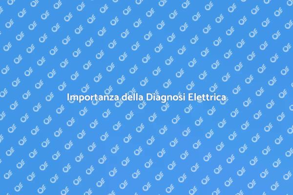 Guida alla Diagnosi di Impianti Elettrici