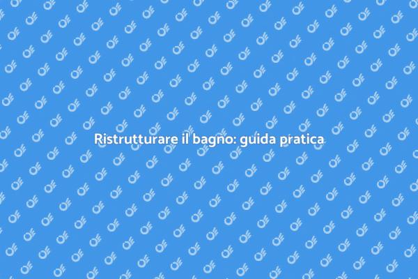 Rinfresca il tuo bagno oggi stesso