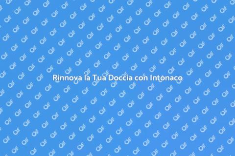 Intonaco per Doccia in Muratura