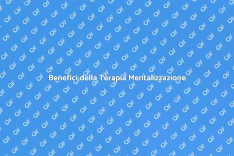 Costo Terapia Basata sulla Mentalizzazione