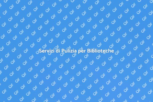Pulizia Efficiente per Biblioteche