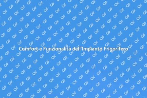 Impianto Frigorifero: Comfort in Casa