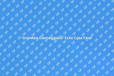 Sostituzione Grondaia Danneggiata