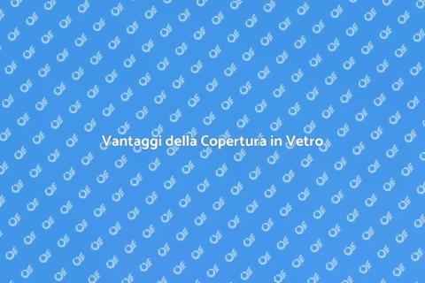 Copertura per Terrazzi in Vetro