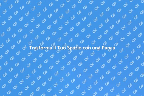 Panca: Arredamento per Ogni Spazio
