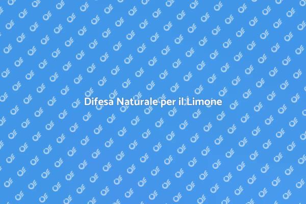 Come Proteggere il Tuo Limone