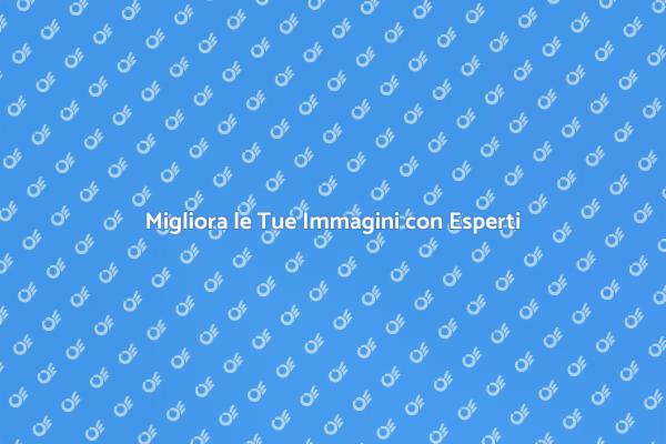 Trasforma le Tue Immagini con Esperti