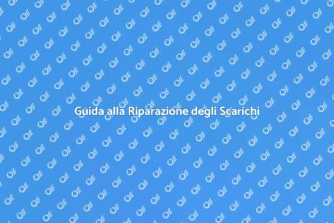 Riparare Scarichi Idrico in Casa