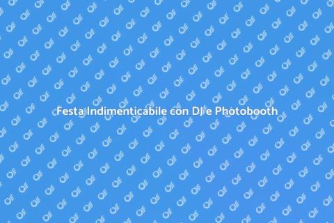 DJ e Photobooth per Matrimonio