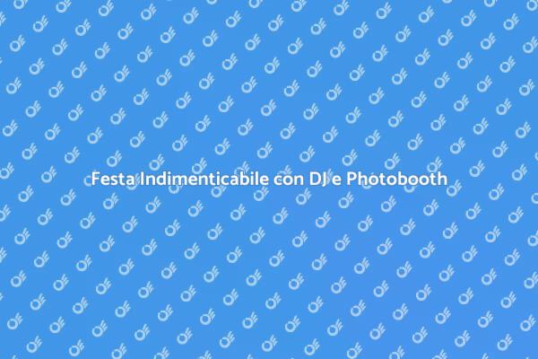 DJ e Photobooth: Magia per il Matrimonio