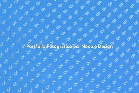 Book Fotografico per Moda e Design