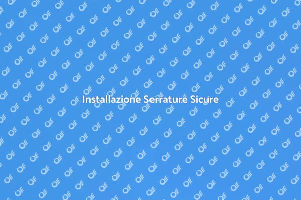 Sicurezza con Serrature Elettromeccaniche