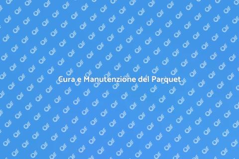 Pulizia e Lucidatura del Parquet