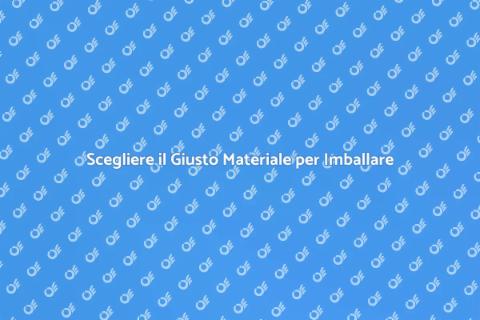 Materiali per l'Imballaggio Efficaci