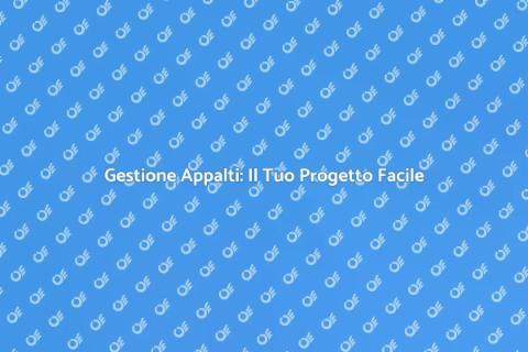 Ufficio per Appalti: Servizio Chiave