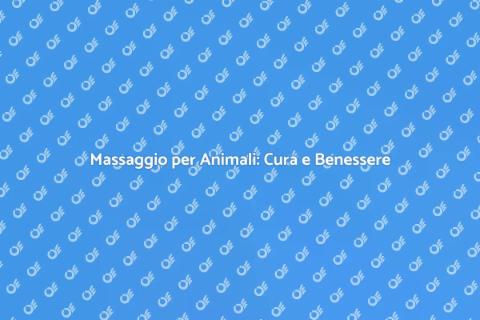 Massaggiatore per Animali: Benessere Fido