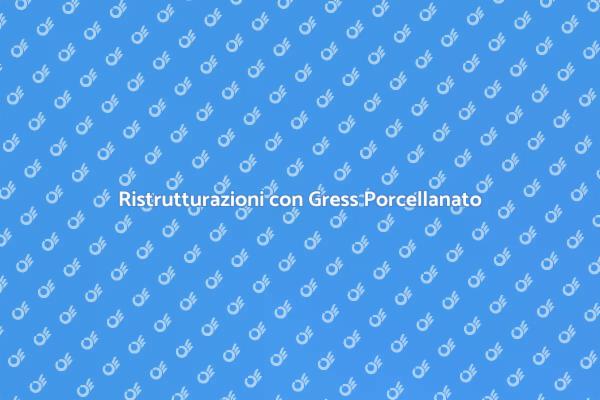 Gress Porcellanato: Design e Resistenza