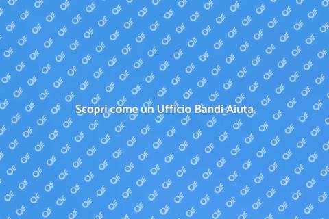 Ufficio Bandi: Scopri le Opportunità