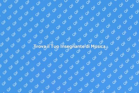Insegnante di Musica per il Tuo Talento