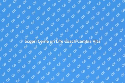 Seduta con il Life Coach: Trasforma Vita