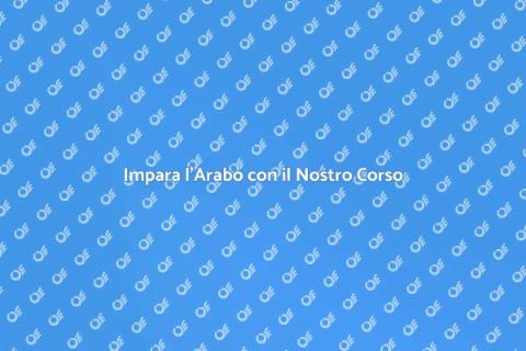 Corso di Arabo Online: Impara Facile
