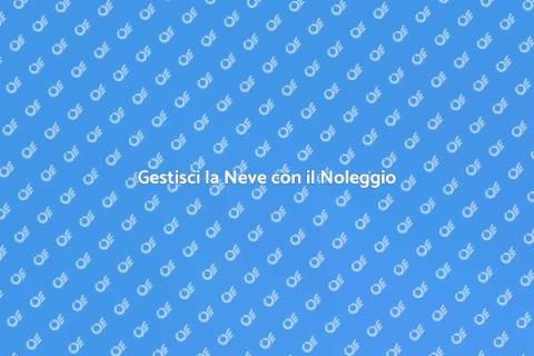 Noleggio Macchinari per Neve