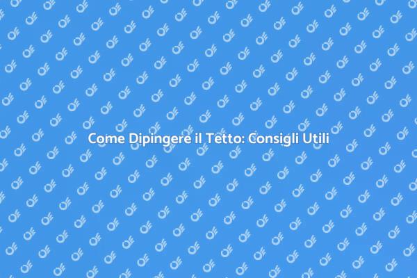 Importanza di Dipingere il Tetto