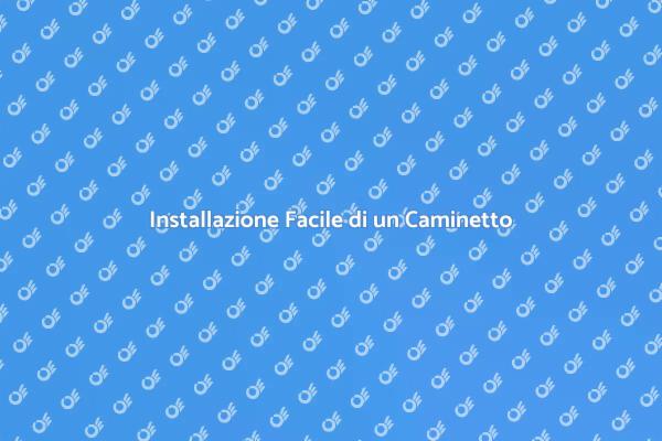 Come Installare un Caminetto a Legna