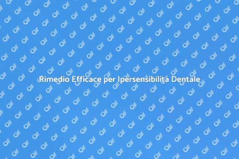 Visita per Terapia Ipersensibilità Dentale