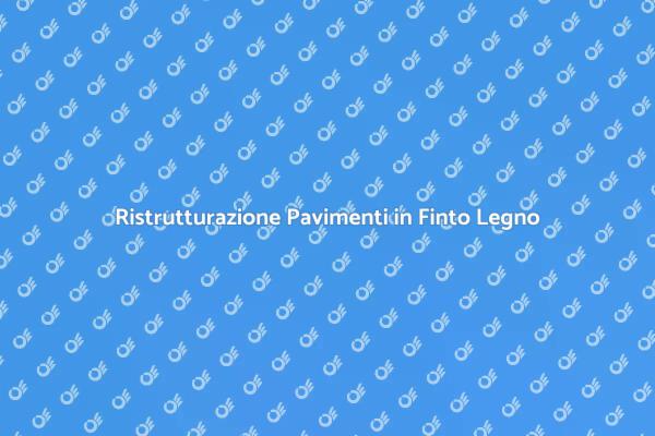 Come Restaurare il Pavimento in Finto Legno
